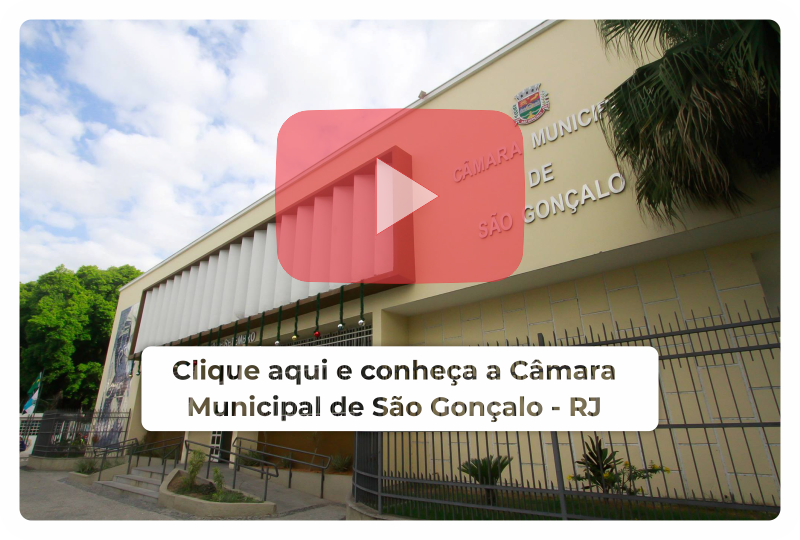 Conheça a Câmara Municipal de São Gonçalo